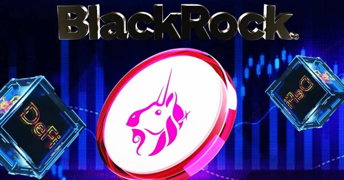 貝萊德攜手Uniswap！開放代幣化基金BUIDL鏈上交易，UNI一度漲20% 