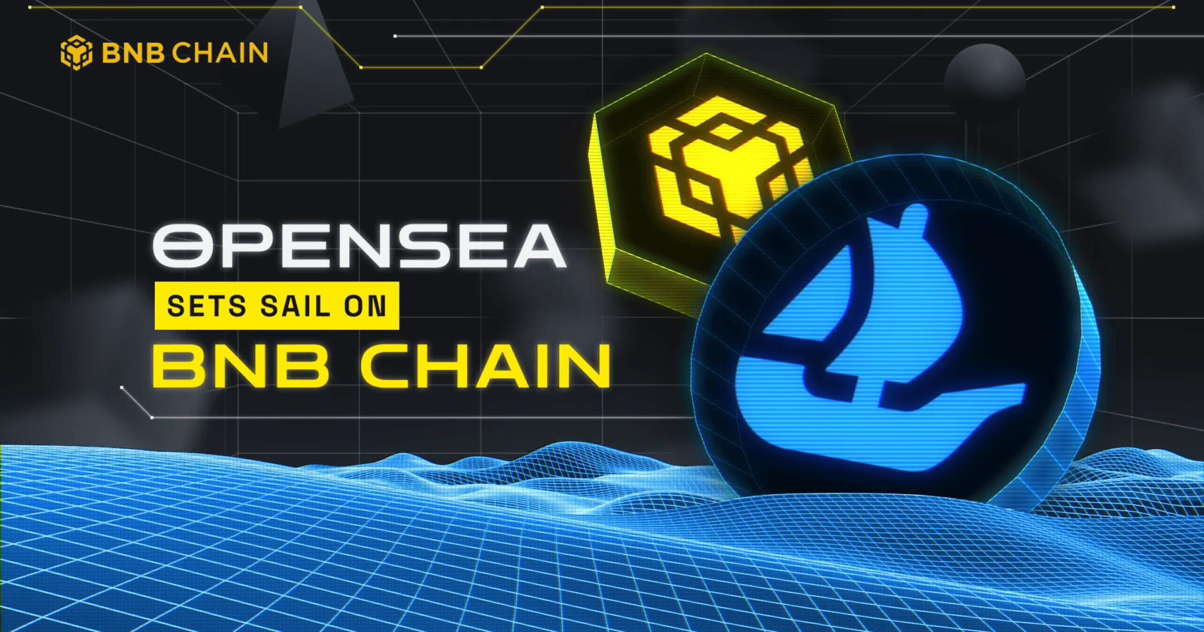 OpenSea  添新鏈！宣布整合 BNB 鏈，現已開放交易功能知名 NFT 市場 Opensea 宣佈整合 BNB Chain，目前該鏈的創作者和 NFT 玩家，已經可以在 OpenSea 上市和交易。 